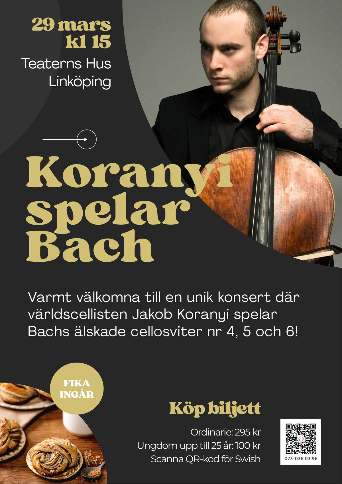 Affisch: Koranyi spelar Bach i Teaterns Hus, Linköping