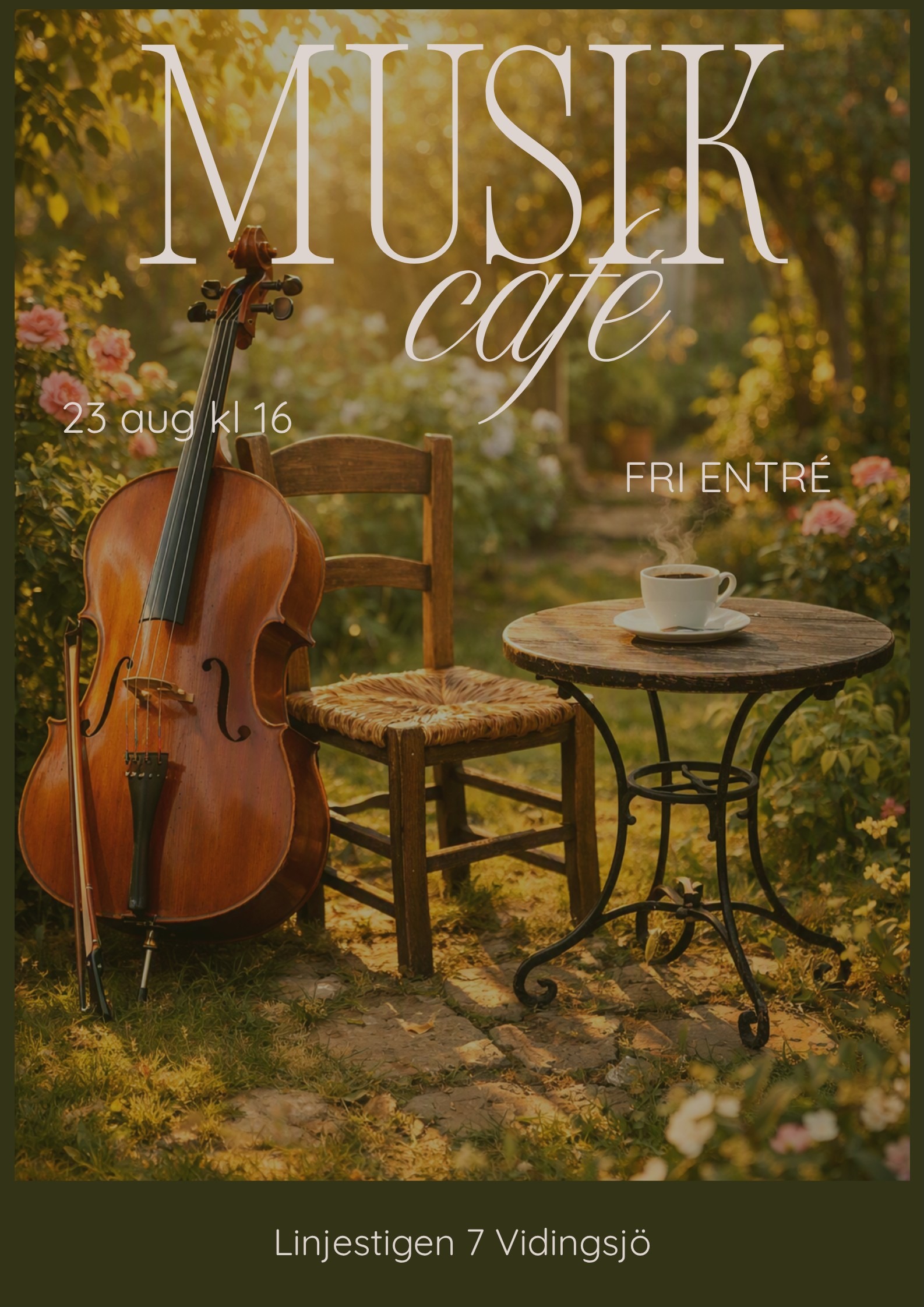 Affisch: Musikcafé med Cellotrion 23 augusti på Linjestigen 7